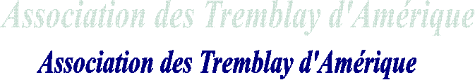Association des Tremblay d'Amrique